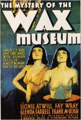 MYSTERY OF THE WAX MUSEUM Poster 1