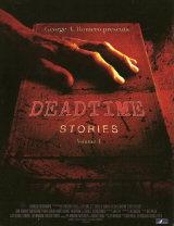 DEADTIME STORIES : VOLUME 1