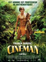 
                    Affiche de CINÉMAN (2009)