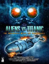 ALIENS VS. TITANIC