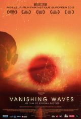 
                    Affiche de VANISHING WAVES (2012)
