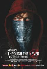 
                    Affiche de METALLICA : THROUGH THE NEVER (2013)