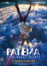 
                    Affiche de PATÉMA ET LE MONDE INVERSÉ (2013)