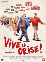 
                    Affiche de VIVE LA CRISE (2017)
