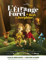 
                    Affiche de L'ÉTRANGE FORÊT DE BERT ET JOSÉPHINE (2015)