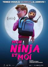 
                    Affiche de MON NINJA ET MOI (2018)