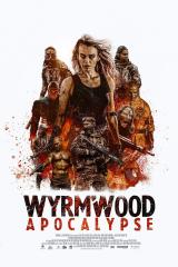 Wyrmwood: Apocalypse