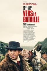 
                    Affiche de VERS LA BATAILLE (2019)