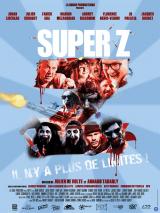 
                    Affiche de SUPER Z (2021)