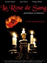 
                    Affiche de LA ROSE DE SANG (2018)