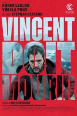 
                    Affiche de VINCENT DOIT MOURIR (2023)