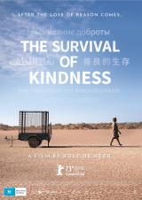 
                    Affiche de THE SURVIVAL OF KINDNESS (2022)