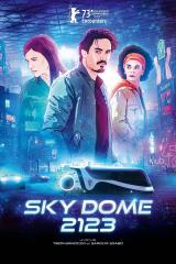 
                    Affiche de SKY DOME 2123 (2023)