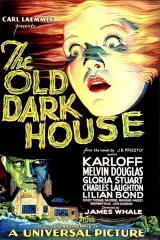 THE OLD DARK HOUSE