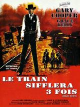 
                    Affiche de LE TRAIN SIFFLERA TROIS FOIS (1952)