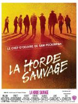 
                    Affiche de LA HORDE SAUVAGE (1969)