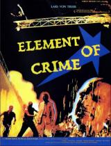 
                    Affiche de ELEMENT OF CRIME (1984)