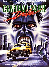 
                    Affiche de CENTRAL PARK DRIVER (1987)