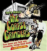 THE CORPSE GRINDERS
