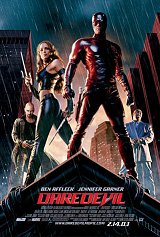 
                    Affiche de DAREDEVIL (2003)