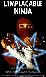 
                    Affiche de L'IMPLACABLE NINJA (1981)