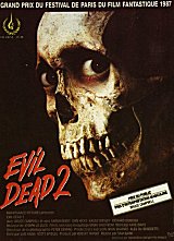 EVIL DEAD 2 : DEAD BY DAWN