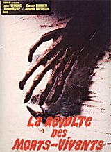 
                    Affiche de LA REVOLTE DES MORTS-VIVANTS (1971)