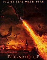 
                    Affiche de LE REGNE DU FEU (2002)