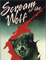 SCREAM OF THE WOLF