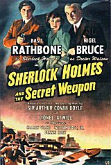 SHERLOCK HOLMES AND THE SECRET WEAPON