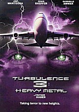 TURBULENCE 3 : HEAVY METAL