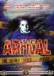 THE ARRIVAL DVD Zone 1 (USA) 