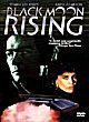 BLACK MOON RISING DVD Zone 1 (USA) 