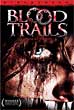 BLOOD TRAILS DVD Zone 1 (USA) 