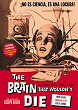 THE BRAIN THAT WOULDN'T DIE DVD Zone 2 (Espagne) 