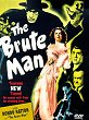 THE BRUTE MAN DVD Zone 0 (USA) 