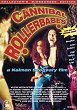 CANNIBAL ROLLERBABES DVD Zone 1 (USA) 