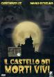 IL CASTELLO DEI MORTI VIVI DVD Zone 2 (Italie) 