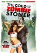 THE COED AND THE ZOMBIE STONER DVD Zone 1 (USA) 