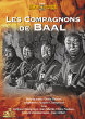 LES COMPAGNONS DE BAAL (Serie) DVD Zone 0 (France) 