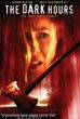 THE DARK HOURS DVD Zone 1 (USA) 