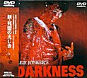 DARKNESS DVD Zone 2 (Japon) 