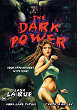 THE DARK POWER DVD Zone 0 (USA) 