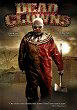 DEAD CLOWNS DVD Zone 1 (USA) 