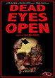 DEAD EYES OPEN DVD Zone 0 (USA) 