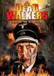 DEAD WALKERS : RISE OF THE FOURTH REICH DVD Zone 1 (USA) 