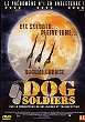 DOG SOLDIERS DVD Zone 2 (France) 