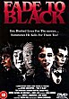 FADE TO BLACK DVD Zone 2 (Angleterre) 