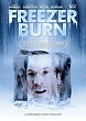 FREEZER BURN DVD Zone 1 (USA) 