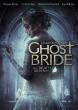 GHOST BRIDE DVD Zone 1 (USA) 